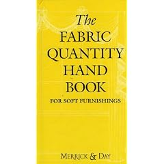 The Fabric Quantity Handbook: Metric Measurement: For Drapes, Curtains and Soft Furnishings