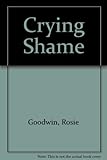 Crying shame