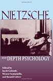 Nietzsche and Depth Psychology