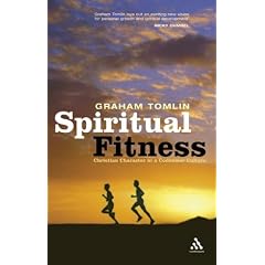 Spiritual Fitness: Christian Character in a Consumer Society