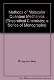 Methods of molecular quantum mechanics