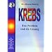 Krebs. Das Problem und die L�sung: Die Dokumentation