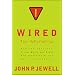 Wired for Ministry: How the Internet, Visual Media, and Other New Technologies Can Serve Your Church