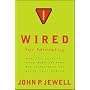 Wired for Ministry: How the Internet, Visual Media, and Other New Technologies Can Serve Your Church