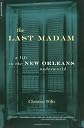 The Last Madam