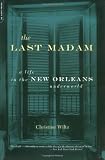 The Last Madam