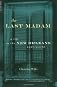 The Last Madam