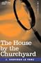 The House by the Churchyard