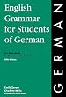 English Grammar for Students of German: The Study Guide for Those Learning German (English Grammar Series)
