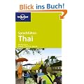 Lonely planet Sprachf�hrer - Box: Lonely Planet Sprachf�hrer Thai: Mit W�rterbuch Deutsch - Thai / Thai - Deutsch