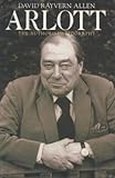 Arlott : the authorised biography