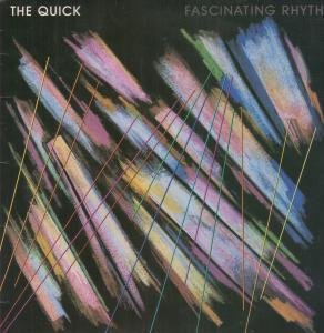 The Quick - Fascinating Rhythm - Zortam Music