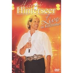 Hansi Hinterseer - Live in Kitzb�hel 2006