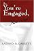 Book So, You're Engaged, Now What?
