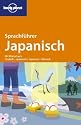 Lonely planet Sprachführer - Box: Lonely Planet Sprachführer Japanisch: Mit Wörterbuch Deutsch - Japanisch / Japanisch - Deutsch
