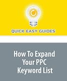 41epeivn24L. SL160  How To Expand Your PPC Keyword List: Pay Per Click Search Marketing