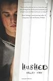 Hushed