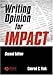 Writing Opinion for Impact