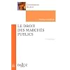 Le droit des march�s publics