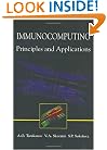 Immunocomputing: Principles and Applications