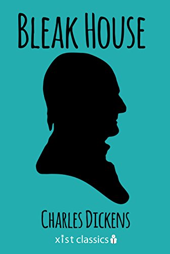 Bleak House (Xist Classics)