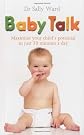 Babytalk: Strengthening Your Child's Ability to Listen, Understand, and Communicate