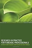 Research in practice for forensic professionals