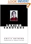 Loving Sabotage