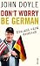 John Doyle �Don�t worry, be German: Ein Ami wird deutsch� bestellen bei Amazon.de