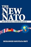 Buy : The New Nato: Its Survival and Resilience