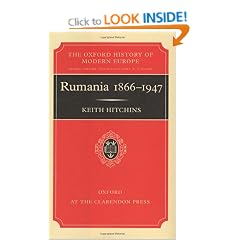 Rumania 1866-1947 (Oxford History of Modern Europe)