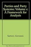 Parties and party systems : a framework for analysis