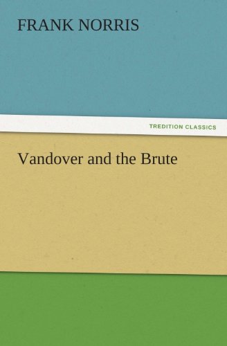 Vandover and the Brute (TREDITION CLASSICS)