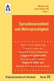 Sprachbewusstheit und Mehrsprachigkeit - Wolfgang Eichler, Michael Hug, Stefan Jeuk, Gabriele Kniffka, Reyhan Kuyumcu, Susanne Riegler