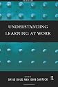 Understanding Learning at Work