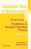 Problems in Analytic Number Theory (Graduate Texts in Mathematics / Readings in Mathematics)