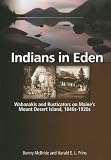 Indians in Eden: Wabanakis and Rusticators on Maine s Mt. Desert Island