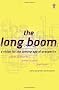 The Long Boom: A Vision for the Coming Age of Prosperity