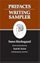 Prefaces/Writing Sampler (Kierkegaard's Writings, Vol 9) (v. 9)