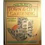 Make the Most of Town and City Gardening