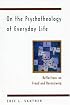 On the Psychotheology of Everyday Life: Reflections on Freud and Rosenzweig