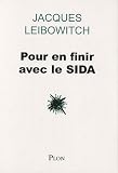 Acheter le livre Pour en finir avec le SIDA