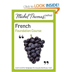 Michel Thomas Foundation Course: French (Michel Thomas Series)