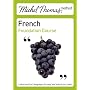 Michel Thomas Foundation Course: French (Michel Thomas Series)
