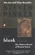 The Blank Slate: The Modern Denial of Human Nature