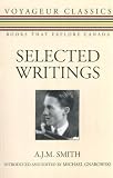 Selected Writings (Voyageur Classics)