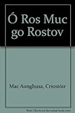 Ó Ros Muc go Rostov