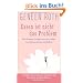 Essen ist nicht das Problem: Wie Frauen Frieden mit sich selbst und ihrem K�rper schlie�en