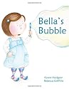 Bella's Bubble