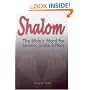 Shalom: The Bible's Word for Salvation, Justice, and Peace